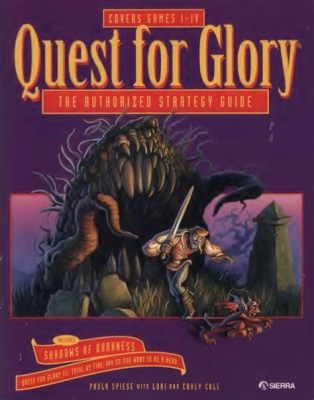  Quest for Glory: Das epische Abenteuer, das dich zum Helden macht!